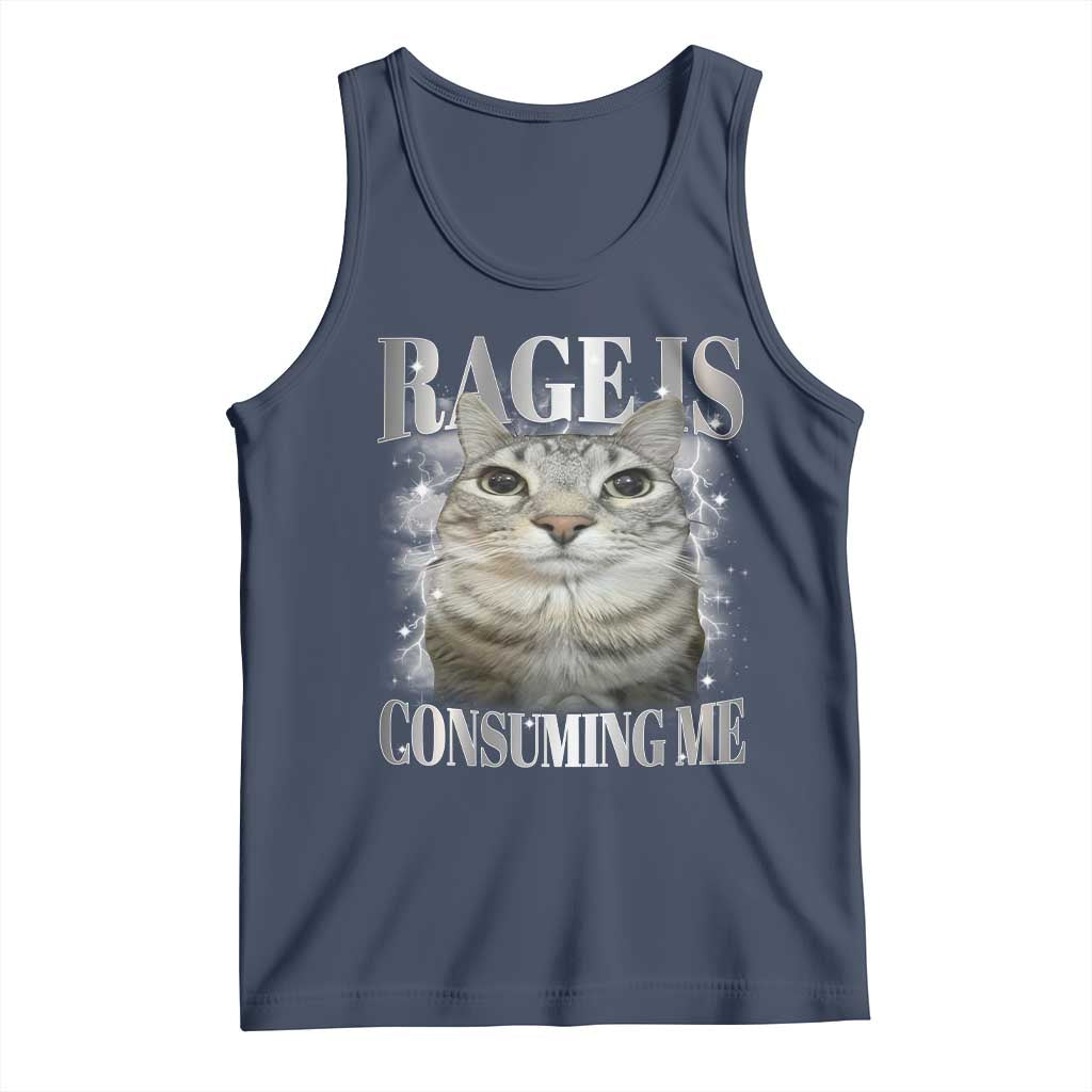Rage Is Consuming Me Tank Top Funny Silly Cat Memes TS10 Navy Print Your Wear