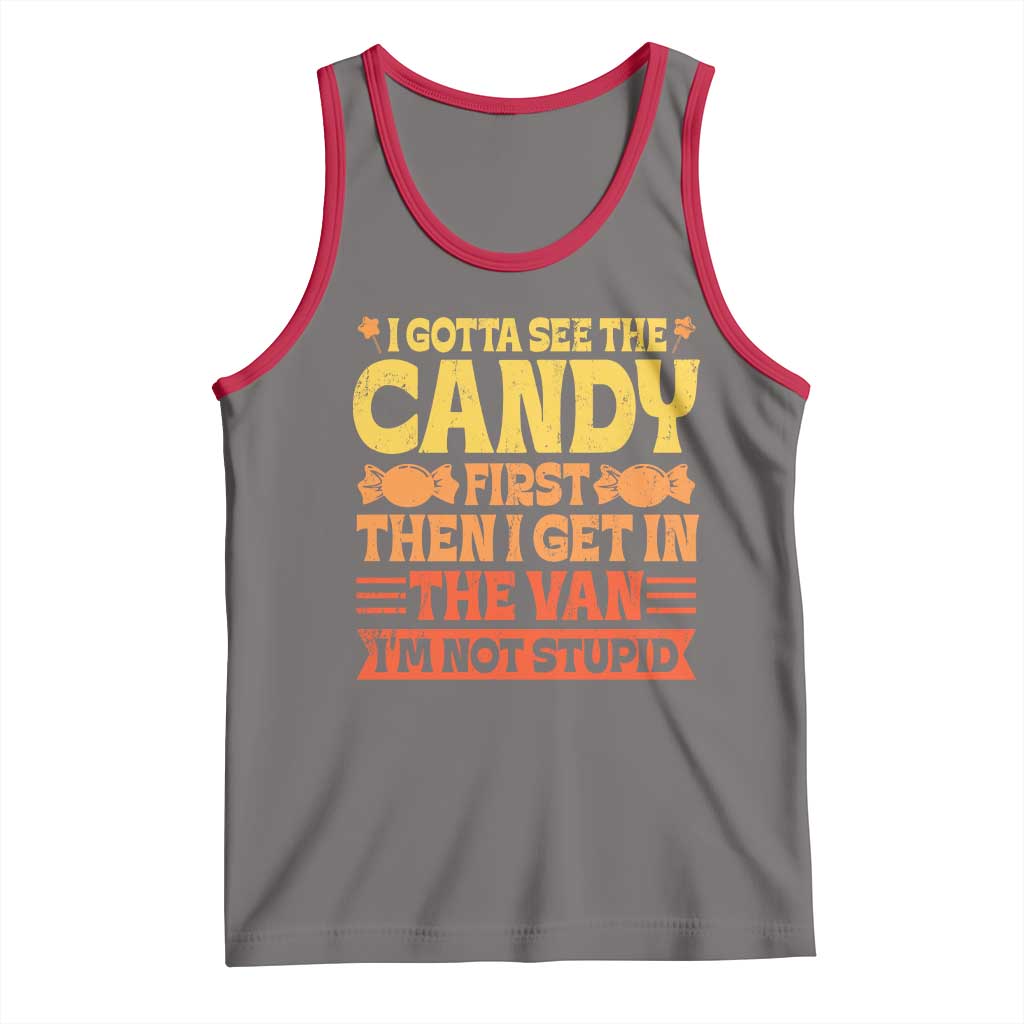 Funny Lollipop Van Gift Tank Top Creepy Adult I Gotta See The Candy First I'm Not Stupid TS10 Deep Heather Red Print Your Wear