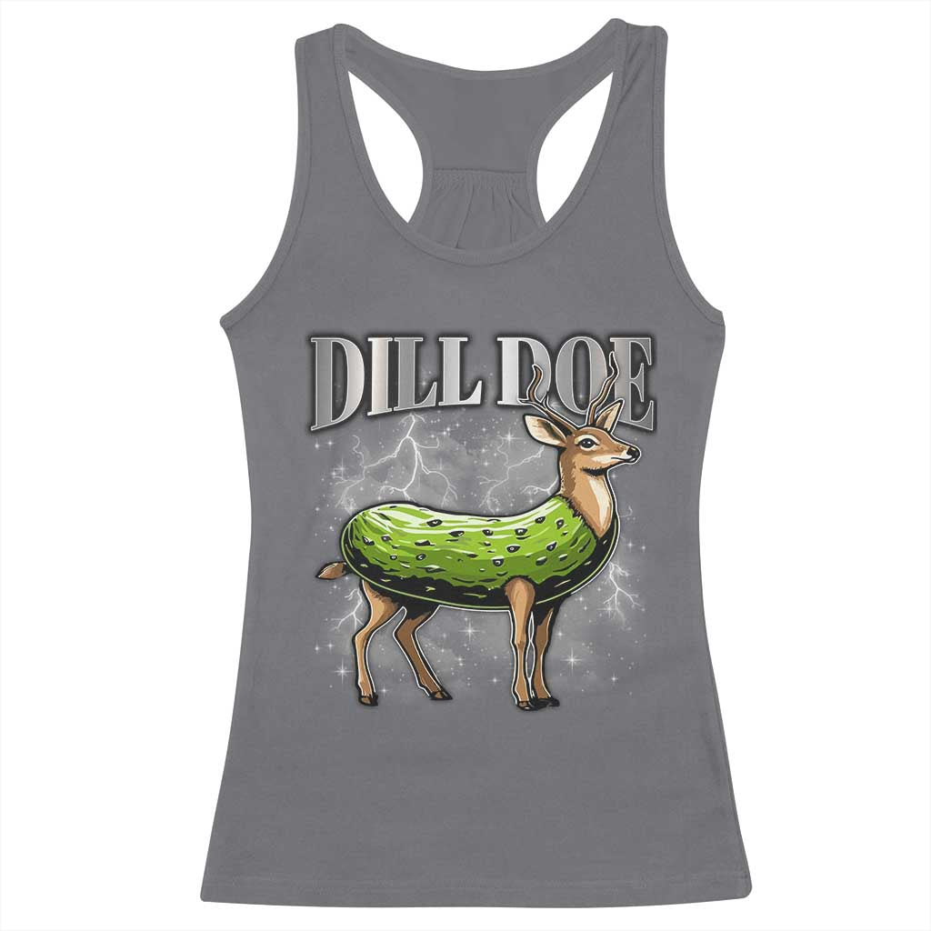 Dill Doe Racerback Tank Top Funny Adult Humor Pickle Deer Bootleg Graphic 90s TS10 Charcoal Print Your Wear