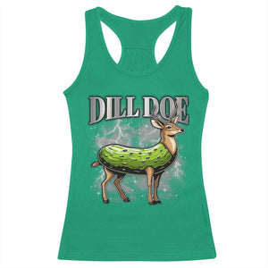 Dill Doe Racerback Tank Top Funny Adult Humor Pickle Deer Bootleg Graphic 90s TS10 Irish Green Print Your Wear