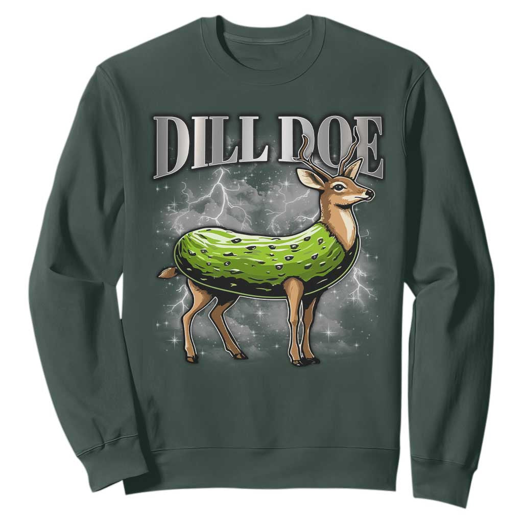 Dill Doe Sweatshirt Funny Adult Humor Pickle Deer Bootleg Graphic 90s TS10 Dark Forest Green Print Your Wear