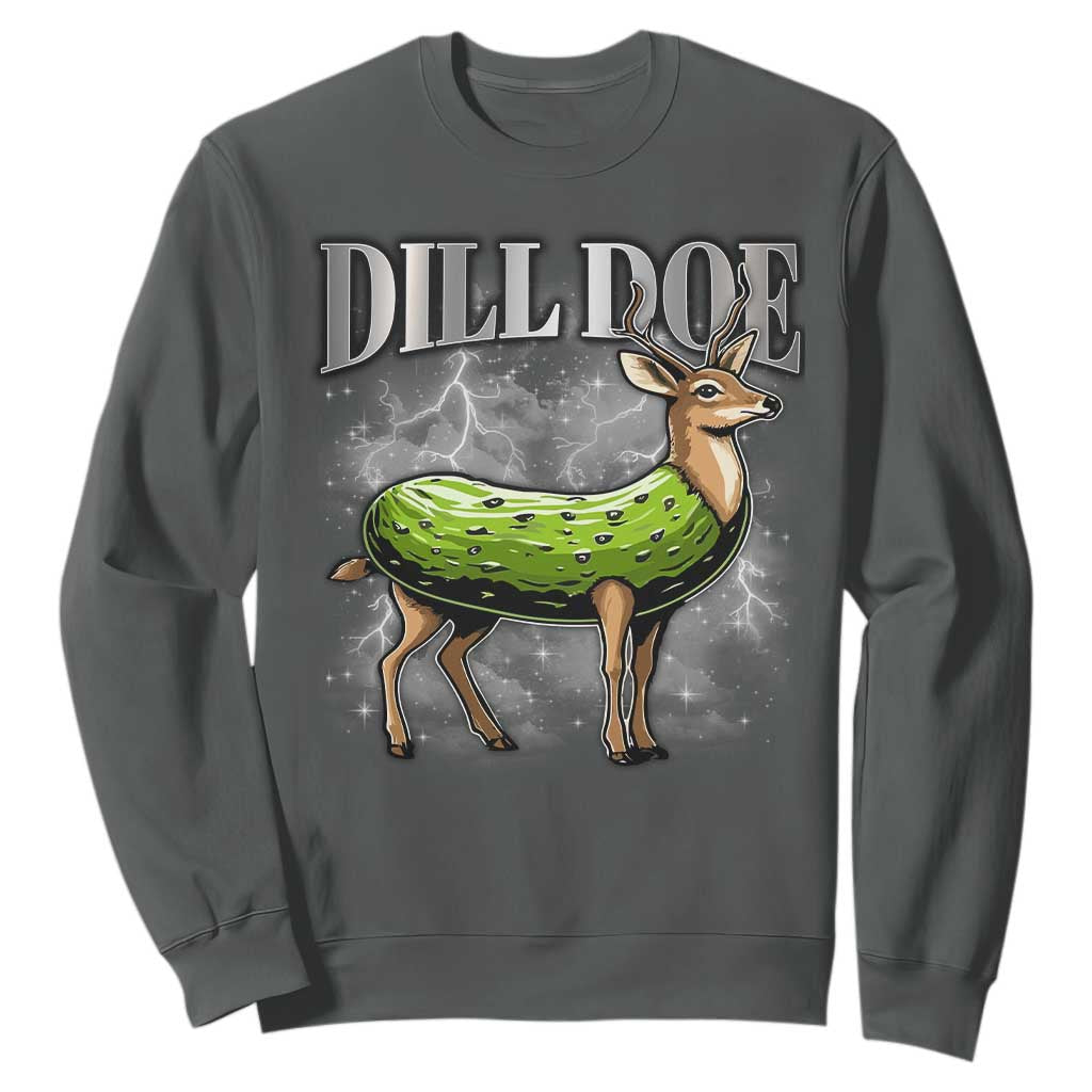 Dill Doe Sweatshirt Funny Adult Humor Pickle Deer Bootleg Graphic 90s TS10 Dark Heather Print Your Wear