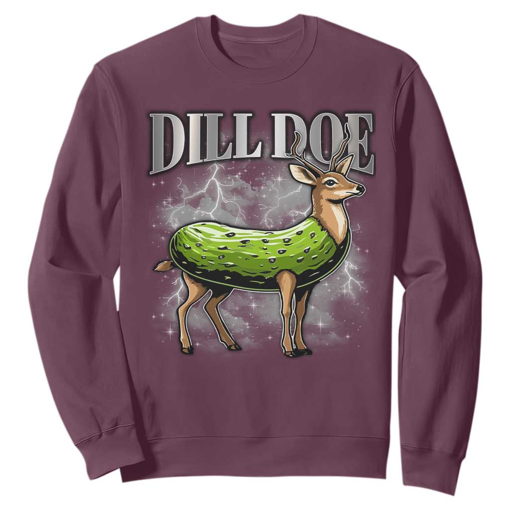 Dill Doe Sweatshirt Funny Adult Humor Pickle Deer Bootleg Graphic 90s TS10 Maroon Print Your Wear