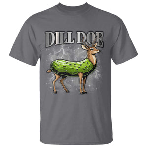 Dill Doe T Shirt Funny Adult Humor Pickle Deer Bootleg Graphic 90s TS10 Charcoal Print Your Wear