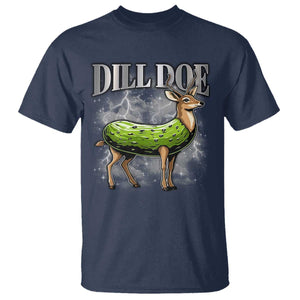 Dill Doe T Shirt Funny Adult Humor Pickle Deer Bootleg Graphic 90s TS10 Navy Print Your Wear