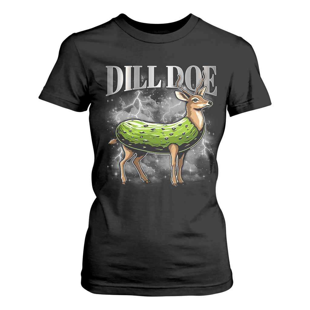 Dill Doe T Shirt For Women Funny Adult Humor Pickle Deer Bootleg Graphic 90s TS10 Black Print Your Wear