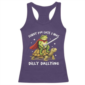Silly Goose Racerback Tank Top Sorry Im Late I Was Dilly Dallying TS10 Purple Print Your Wear