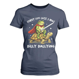 Silly Goose T Shirt For Women Sorry Im Late I Was Dilly Dallying TS10 Navy Print Your Wear
