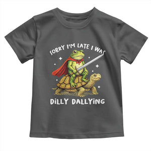 Silly Goose Toddler T Shirt Sorry Im Late I Was Dilly Dallying TS10 Dark Heather Print Your Wear