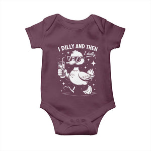 I Dilly And Then I Dally Baby Onesie Retro Duck Funny Animal Meme TS10 Maroon Print Your Wear