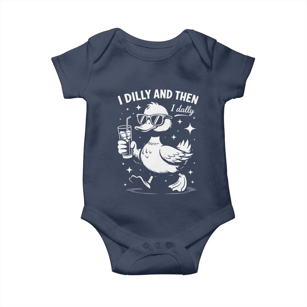 I Dilly And Then I Dally Baby Onesie Retro Duck Funny Animal Meme TS10 Navy Print Your Wear