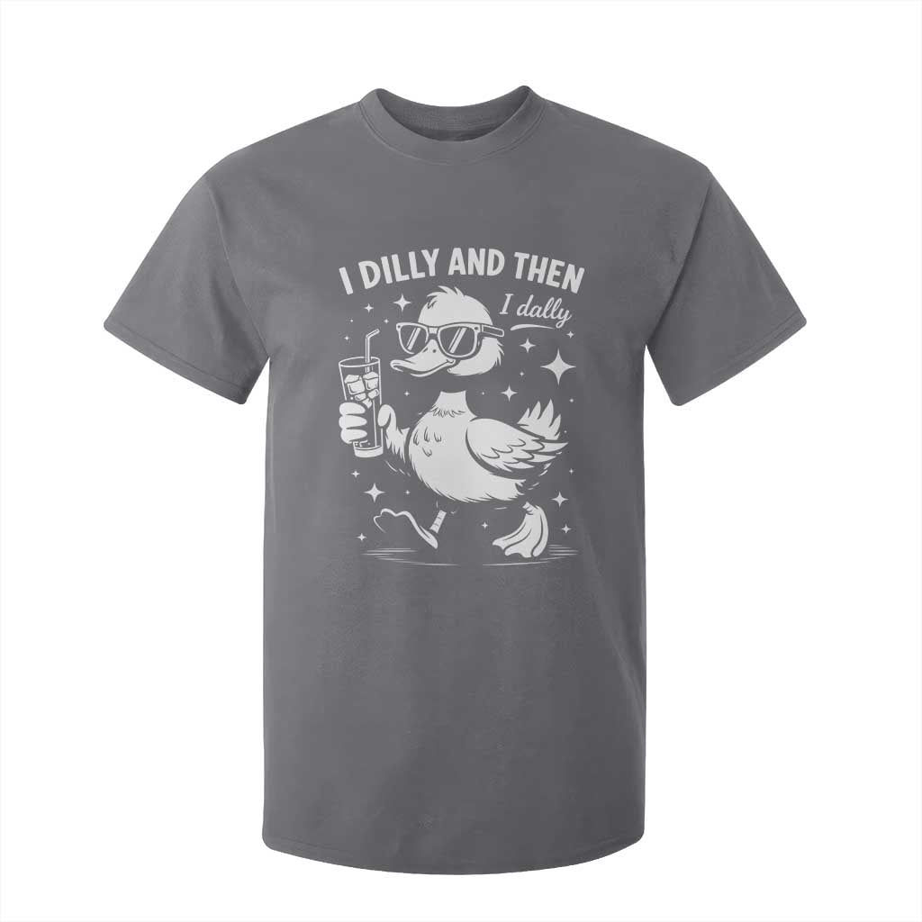 I Dilly And Then I Dally T Shirt For Kid Retro Duck Funny Animal Meme TS10 Charcoal Print Your Wear