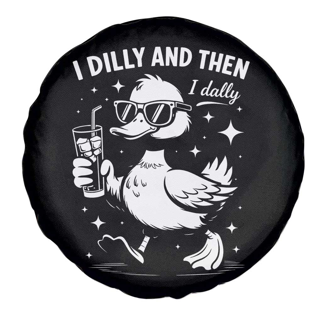 I Dilly And Then I Dally Spare Tire Cover Retro Duck Funny Animal Meme TS10 Print Your Wear