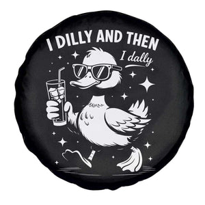 I Dilly And Then I Dally Spare Tire Cover Retro Duck Funny Animal Meme TS10 Print Your Wear