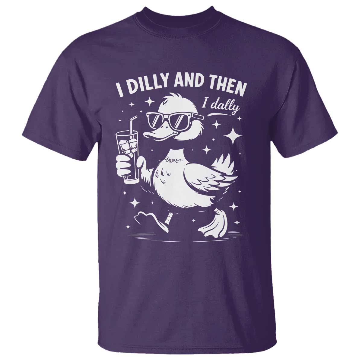 I Dilly And Then I Dally T Shirt Retro Duck Funny Animal Meme TS10 Purple Print Your Wear