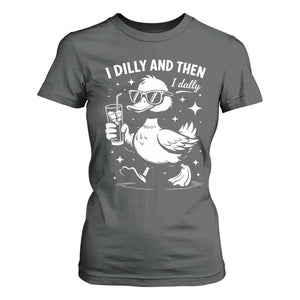 I Dilly And Then I Dally T Shirt For Women Retro Duck Funny Animal Meme TS10 Dark Heather Print Your Wear