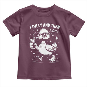 I Dilly And Then I Dally Toddler T Shirt Retro Duck Funny Animal Meme TS10 Maroon Print Your Wear