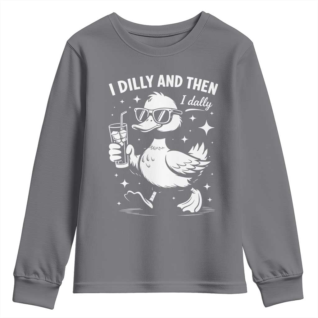 I Dilly And Then I Dally Youth Sweatshirt Retro Duck Funny Animal Meme TS10 Charcoal Print Your Wear