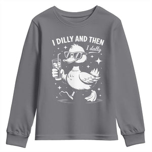 I Dilly And Then I Dally Youth Sweatshirt Retro Duck Funny Animal Meme TS10 Charcoal Print Your Wear
