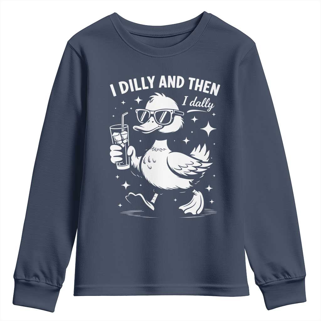 I Dilly And Then I Dally Youth Sweatshirt Retro Duck Funny Animal Meme TS10 Navy Print Your Wear
