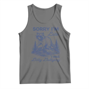 Raccoon Dilly Dallying Tank Top Funny Sorry Im Late Silly Animal TS10 Black Heather Print Your Wear