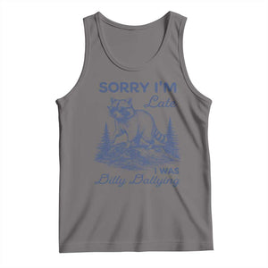 Raccoon Dilly Dallying Tank Top Funny Sorry Im Late Silly Animal TS10 Deep Heather Print Your Wear