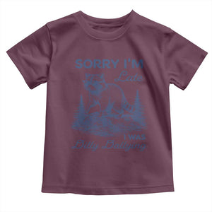 Raccoon Dilly Dallying Toddler T Shirt Funny Sorry Im Late Silly Animal TS10 Maroon Print Your Wear