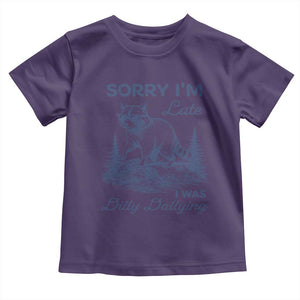 Raccoon Dilly Dallying Toddler T Shirt Funny Sorry Im Late Silly Animal TS10 Purple Print Your Wear