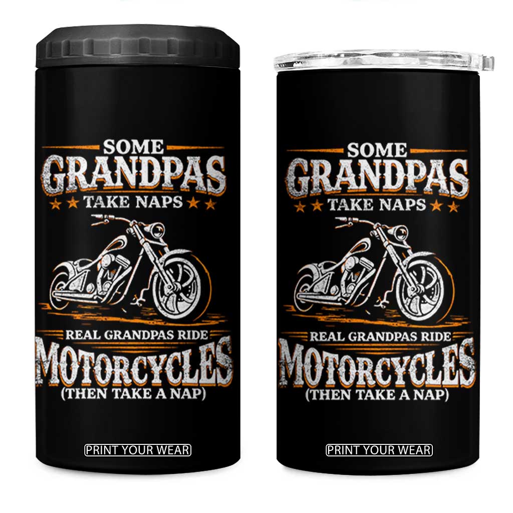 Biker Grandpa 4 in 1 Can Cooler Tumbler Some Grandpas Take Naps Real Grandpas Ride Motorcycles TS10 One Size: 16 oz Black Print Your Wear