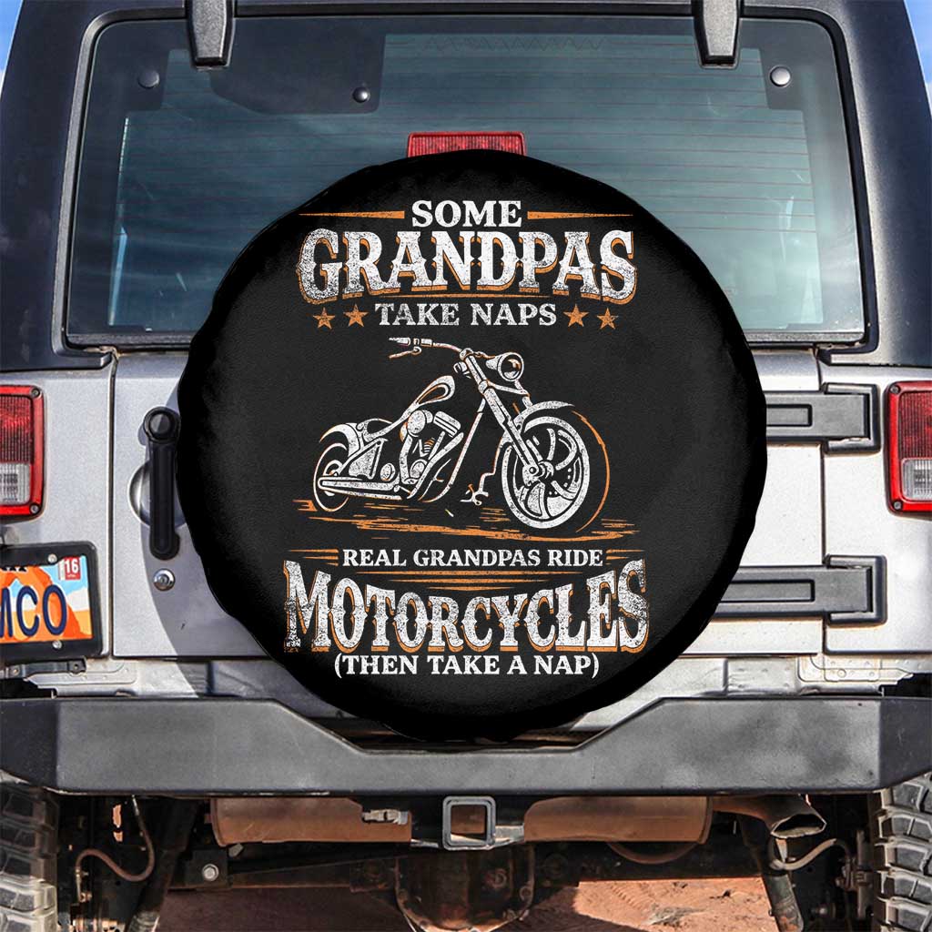 Biker Grandpa Spare Tire Cover Some Grandpas Take Naps Real Grandpas Ride Motorcycles TS10 No hole Black Print Your Wear