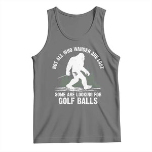 Not All Who Wander Are Lost Bigfoot Looking For Golf Balls Tank Top Vintage Golfs Lover Sasquatch Golfing TS10 Black Heather Print Your Wear