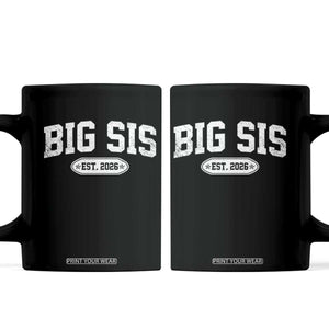 Big Sis Est 2026 Coffee Mug Big Sister Baby Announcement
