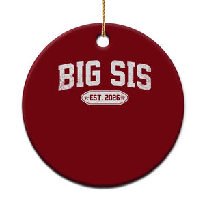 Big Sis Est 2026 Ceramic Ornament Big Sister Baby Announcement