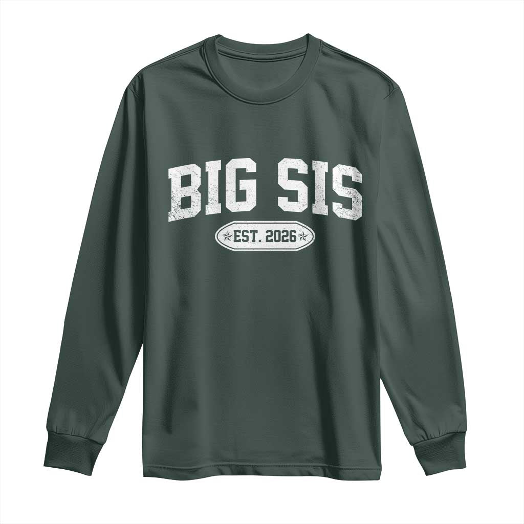 Big Sis Est 2026 Long Sleeve Shirt Big Sister Baby Announcement