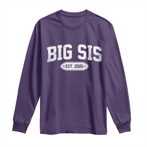 Big Sis Est 2026 Long Sleeve Shirt Big Sister Baby Announcement
