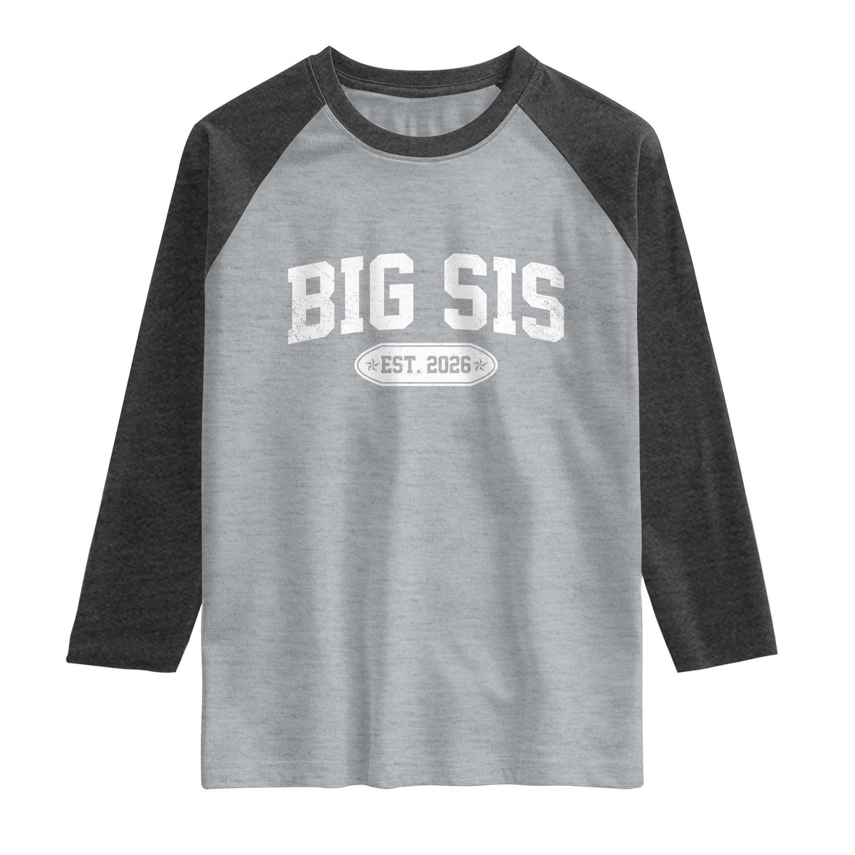 Big Sis Est 2026 Raglan Shirt Big Sister Baby Announcement