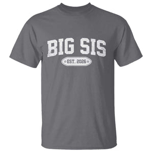 Big Sis Est 2026 T Shirt Big Sister Baby Announcement