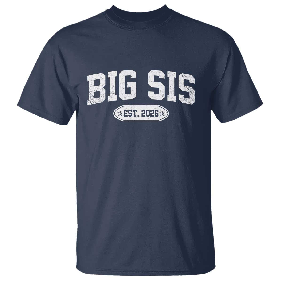 Big Sis Est 2026 T Shirt Big Sister Baby Announcement