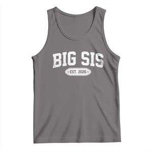 Big Sis Est 2026 Tank Top Big Sister Baby Announcement