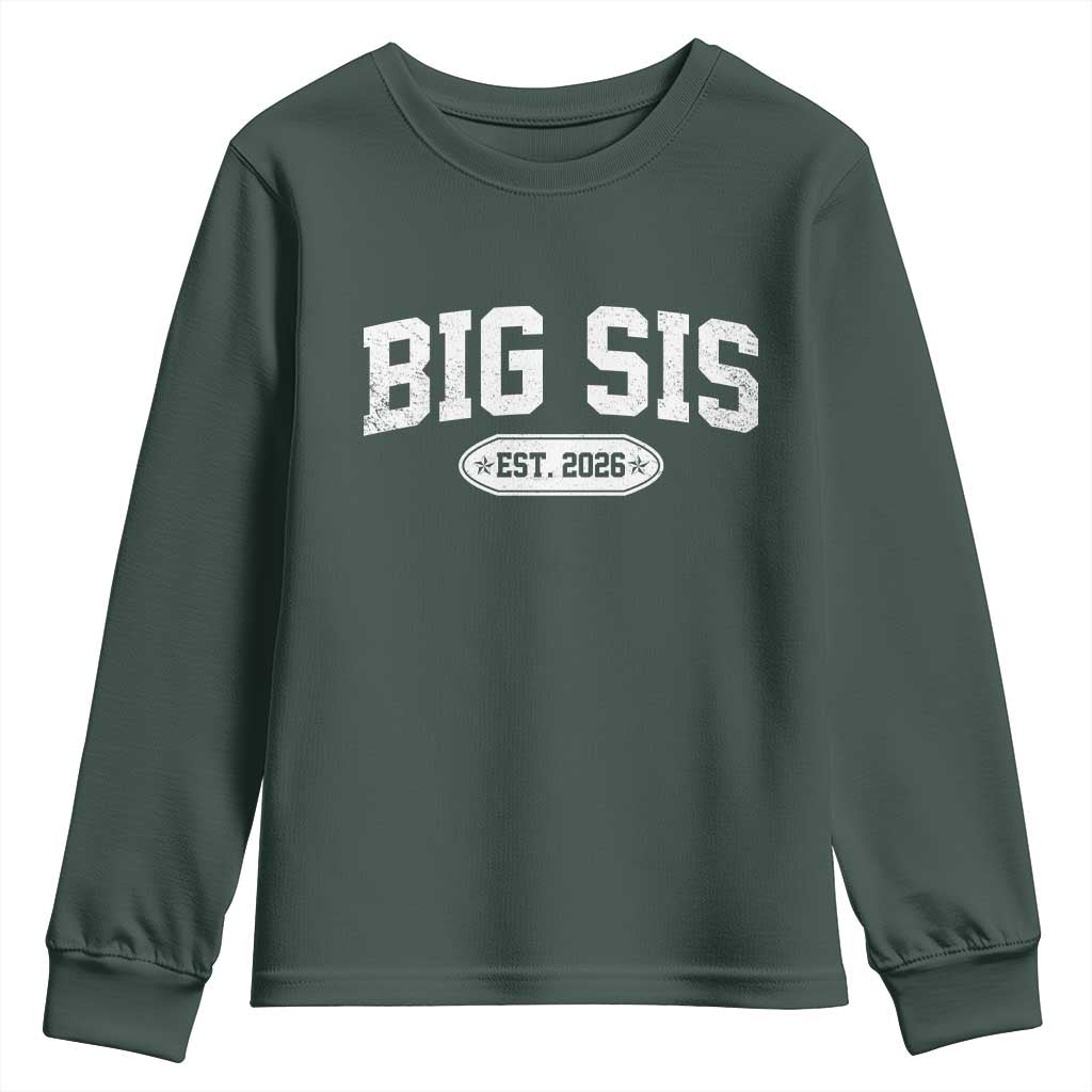 Big Sis Est 2026 Youth Sweatshirt Big Sister Baby Announcement