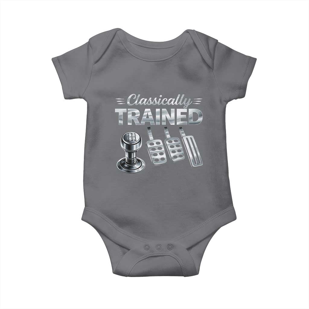 Classically Trained Baby Onesie Dimmer Manual Transmission Car Humor Pedals Driving TS10 Charcoal Print Your Wear