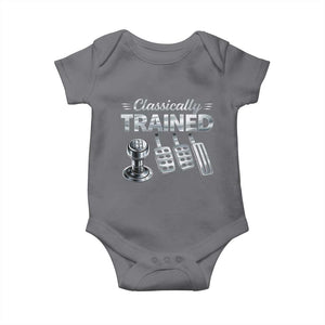 Classically Trained Baby Onesie Dimmer Manual Transmission Car Humor Pedals Driving TS10 Charcoal Print Your Wear