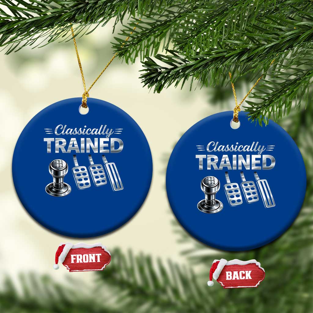 Classically Trained Ceramic Ornament Dimmer Manual Transmission Car Humor Pedals Driving TS10 1pc Blue Print Your Wear