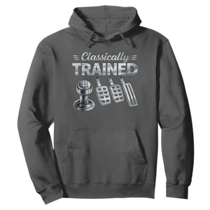 Classically Trained Hoodie Dimmer Manual Transmission Car Humor Pedals Driving TS10 Dark Heather Print Your Wear