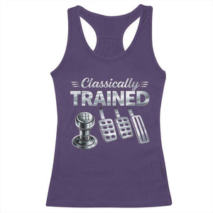 Classically Trained Racerback Tank Top Dimmer Manual Transmission Car Humor Pedals Driving TS10 Purple Print Your Wear