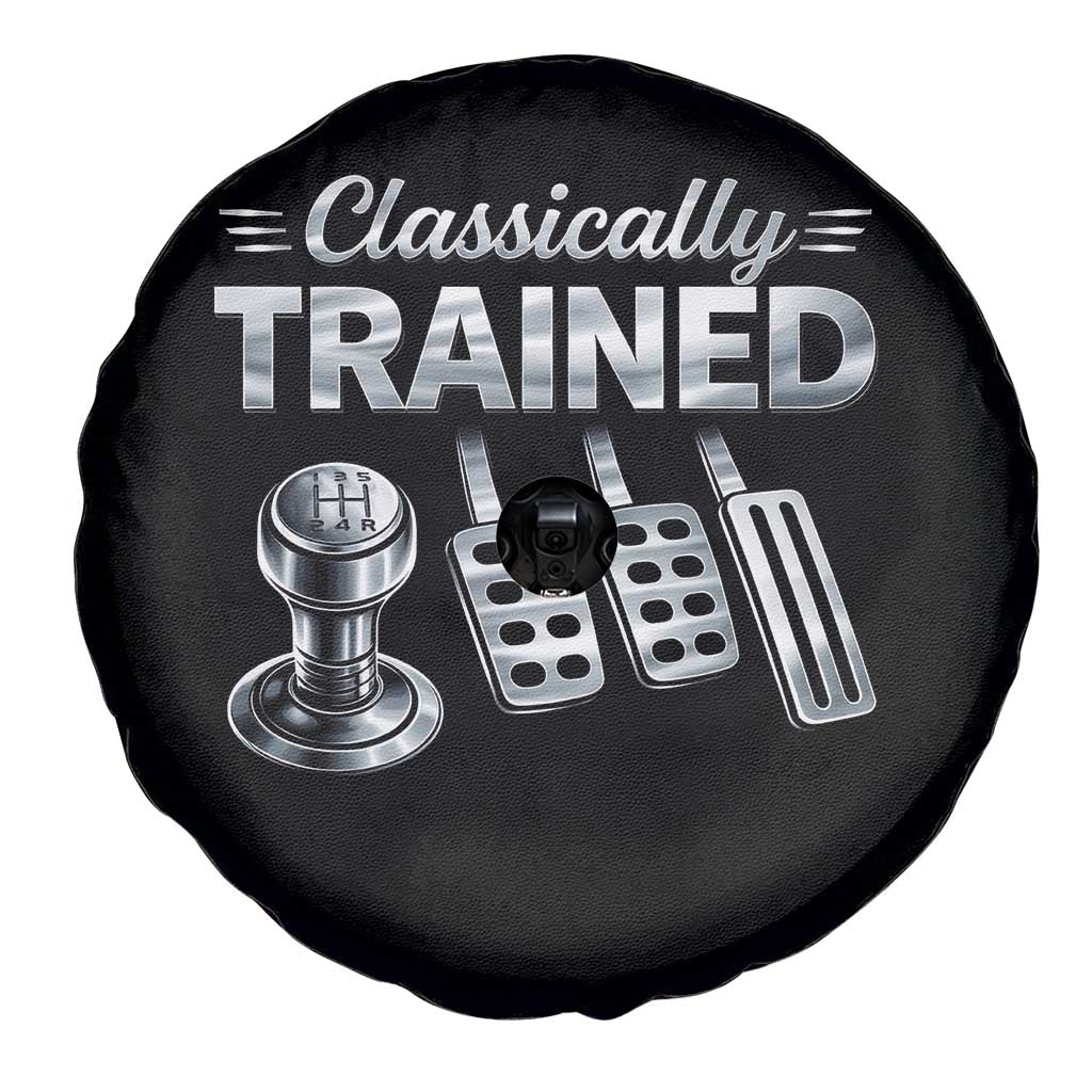 Classically Trained Spare Tire Cover Dimmer Manual Transmission Car Humor Pedals Driving TS10 Print Your Wear