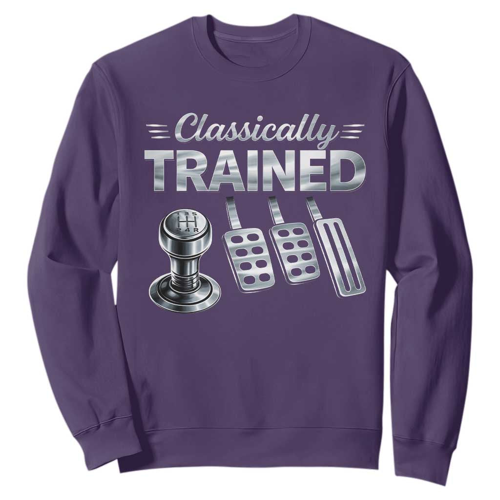 Classically Trained Sweatshirt Dimmer Manual Transmission Car Humor Pedals Driving TS10 Purple Print Your Wear