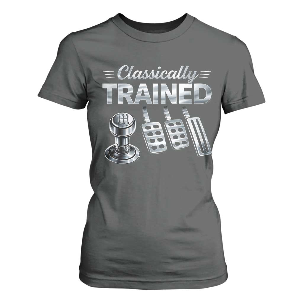 Classically Trained T Shirt For Women Dimmer Manual Transmission Car Humor Pedals Driving TS10 Dark Heather Print Your Wear