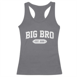 Big Bro Est 2026 Racerback Tank Top Big Brother Baby Announcement