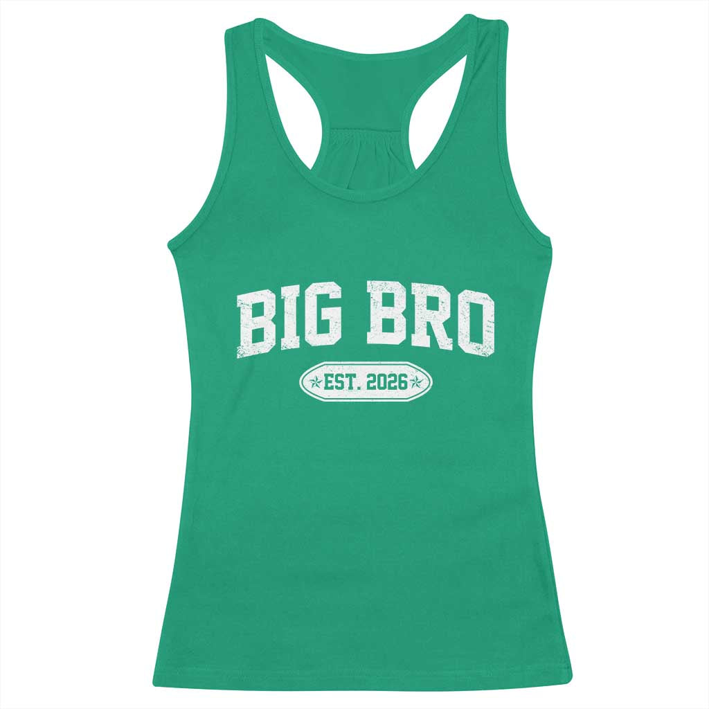 Big Bro Est 2026 Racerback Tank Top Big Brother Baby Announcement